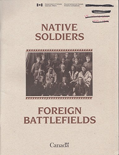 Native Soldiers Foreign Battlefields