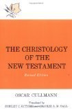 The Christology of the New Testament