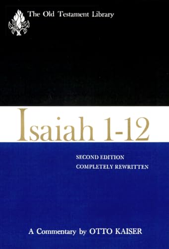 Isaiah 1-12, Second Edition (1983): A Commentary