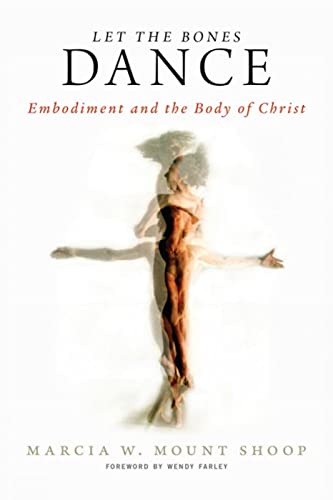 Let the Bones Dance: Embodiment and the Body of Christ (Emerging Theology Initiative)
Let the Bones Dance: Embodiment and the Body of Christ (Emerging Theology Initiative)