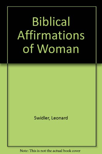 Biblical Affirmations of Woman