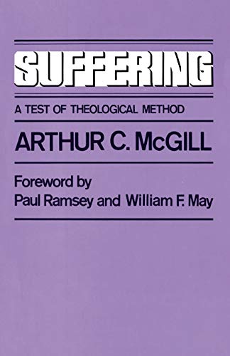 Suffering : A Test of Theological Method