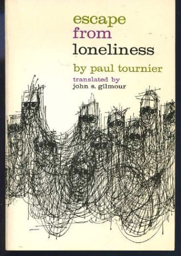 Escape from Loneliness.