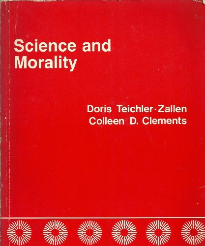 Science and Morality: New Directions in Bioethics