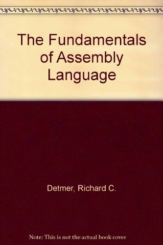 Fundamentals of Assembly Language Programming Using IBM PC and Compatibles
