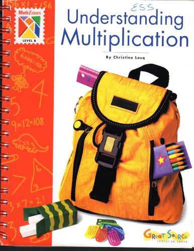 Understanding Multiplication; Math Zones Level B, Grades 3-4