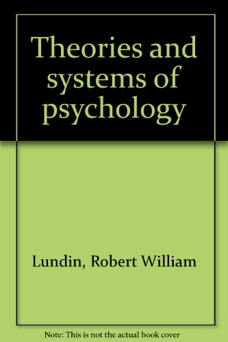 THEORIES AND SYSTEMS OF PSYCHOLOGY