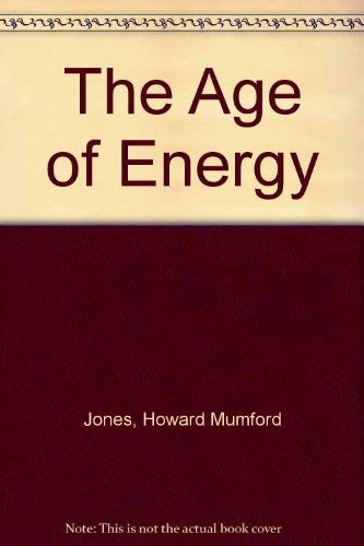 The Age of Energy: Varieties of American Experience, 1865-1915