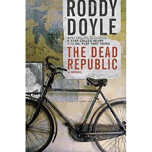 The Dead Republic: A Novel