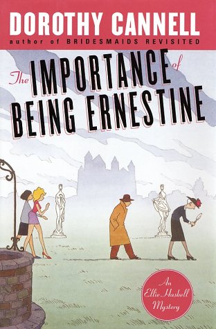 The importance of being Ernestine : an Ellie Haskell mystery