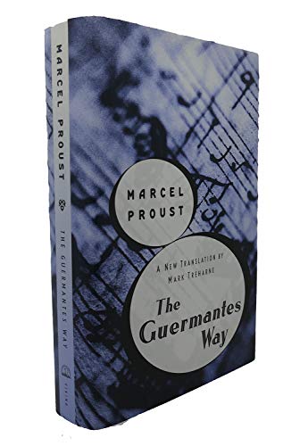 The Guermantes Way (Volume III: In Search of Lost Time)