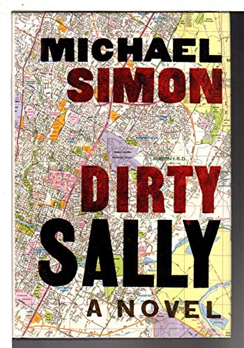 Dirty Sally (Signed First Edition)