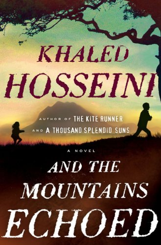 And the Mountains Echoed. { SIGNED. }. { FIRST EDITION/ FIRST PRINTING. } & The Kite Runner. { SI...