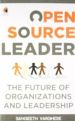 Open Source Leader: The Future of Organi