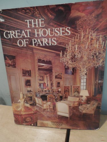 The Great Houses of Paris