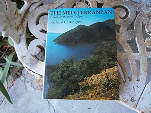 The Mediterranean: Cradle of Western Culture