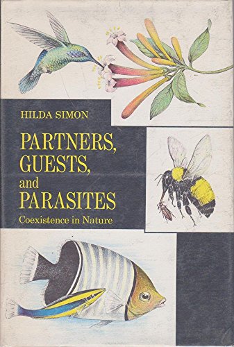 Partners, Guests and Parasites: Coexistence in Nature