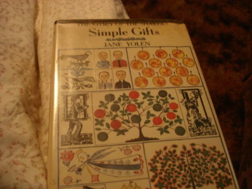 Simple Gifts: The Story of the Shakers