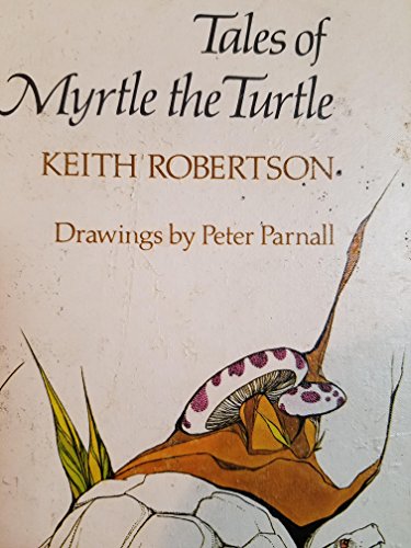 TALES OF MYRTLE THE TURTLE (PRINCETON UNIVERSITY)