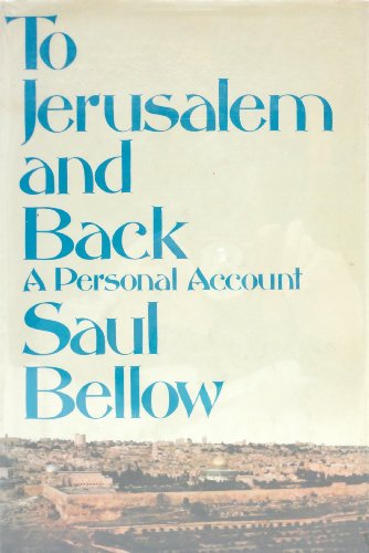 To Jerusalem & Back : A Personal Account