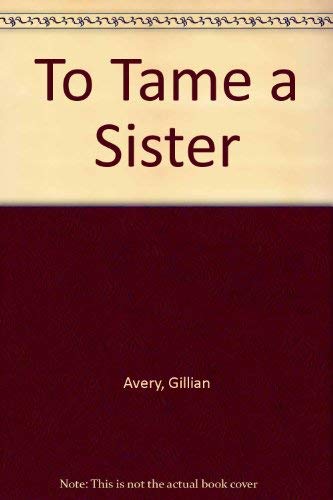 To Tame a Sister.