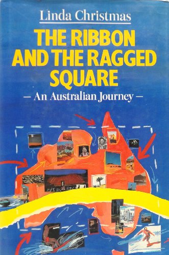 Ribbon and the Ragged Square: An Australian Journey