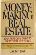 Money-Making Real Estate : Your Personal Guide to Successful Investing