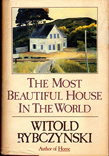 The Most Beautiful House in the World