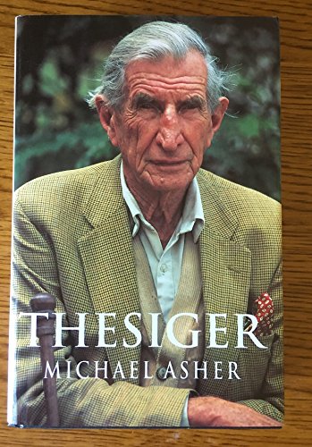 Thesiger. A Biography