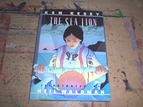 The Sea Lion: A Story of the Sea Cliff People (SIGNED)