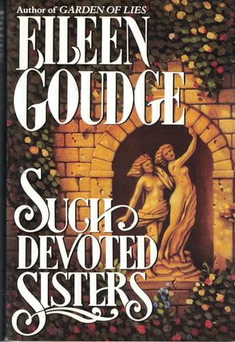 Such Devoted Sisters ***SIGNED BY AUTHOR!!!***