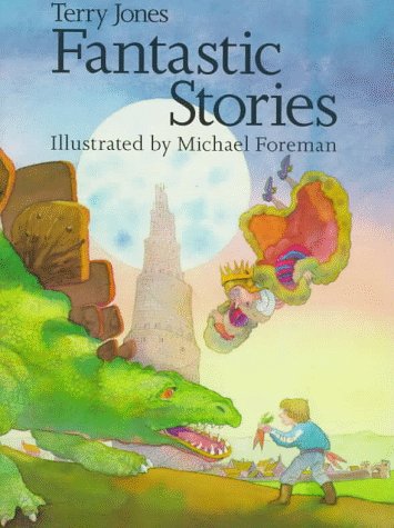 Terry Jones Fantastic Stories