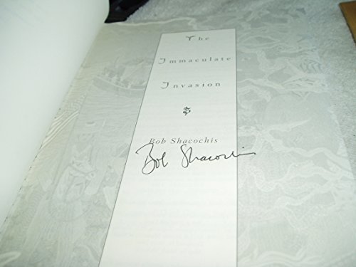 The Immaculate Invasion. SIGNED