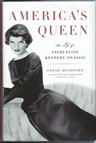 AMERICA'S QUEEN The Life of Jacqueline Kennedy Onassis