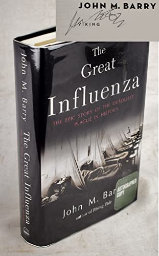The Great Influenza.the Story of the Greatest Pandemic in History.