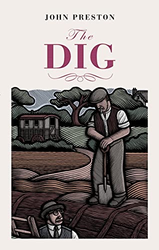 THE DIG - SIGNED & DATED FIRST EDITION FIRST PRINTING