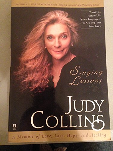 Singing Lessons: A Memoir, of Love, Loss, Hope, and Healing [With 5-Song CD]