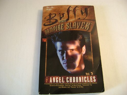 Buffy the Vampire Slayer: The Angel Chronicles, Vol. 1