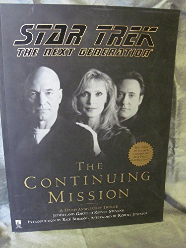 The Continuing Mission: A Tenth Anniversary Tribute