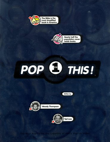 Pop This! The Best Pops from the Creators of VH1s Pop-Up Video