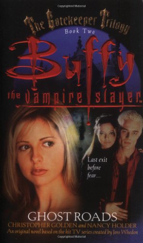 Buffy the Vampire Slayer: Ghost Roads
