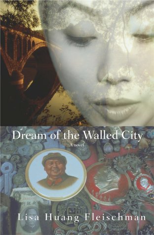 Dream of the Walled City, A Novel (SIGNED)