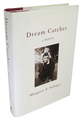 Dream Catcher - a Memoir