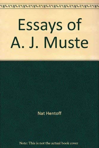 The Essays of A. J. Muste