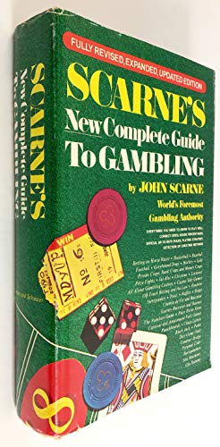 Scarne's New Complete Guide to Gambling (Fully Revised, Expanded, Updated Edition)