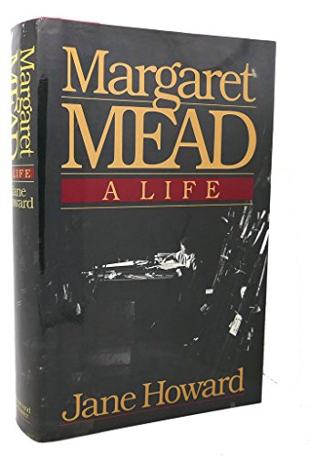 Margaret Mead, A Life