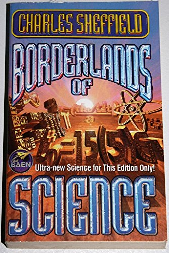 Borderlands of Science: How to Think Like a Scientist and Write Science Fiction