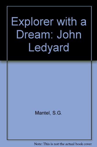Explorer with a Dream : John Ledyard