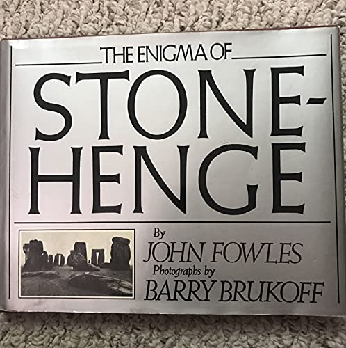 The Enigma of Stonehenge