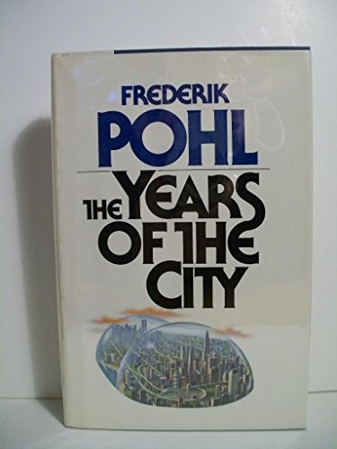 Years of the City (First Edition)